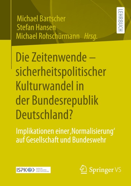 Die Zeitenwende - sicherheitspolitischer Kulturwandel in der Bundesrepublik Deutschland? - 
