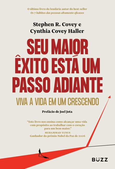 Seu maior êxito está um passo adiante - Stephen R. Covey, Cynthia Covey Haller
