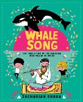 Whalesong: The True Story of the Musician Who Talked to Orcas - Zachariah Ohora