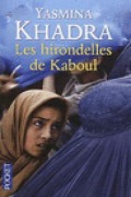 Cover-Bild zum Titel 'Hirondelles de Kaboul' von 'Yasmina Khadra'