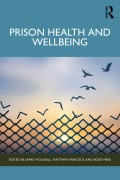 Cover-Bild zum Titel 'Prison Health and Wellbeing' von ''