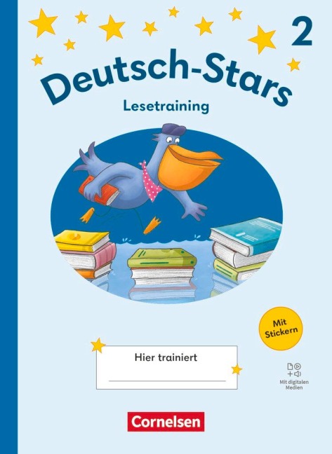 Deutsch-Stars 2. Schuljahr - Ausgabe 2025 - Lesetraining - Übungsheft mit Lösungen und digitalen Medien - 