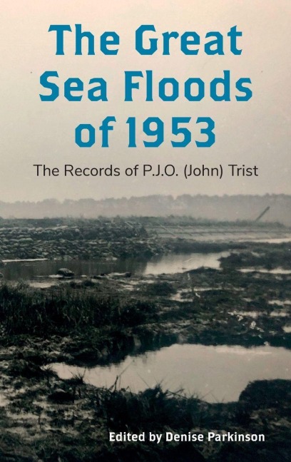 The Great Sea Floods of 1953 - 