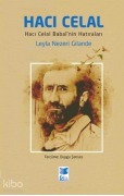 Cover-Bild zum Titel 'Haci Celal - Haci Celal Babainin Hatiralari' von 'Leyla Nezeri Gilande'