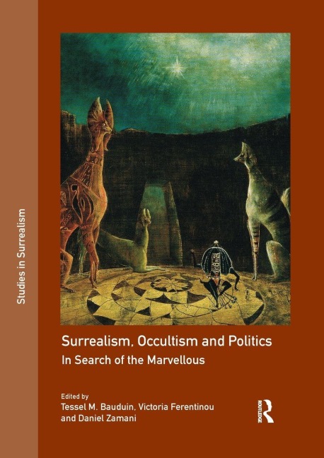 Surrealism, Occultism and Politics - 