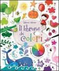 Cover-Bild zum Titel 'Il librone dei colori' von 'Felicity Brooks, Sophia Touliatou'