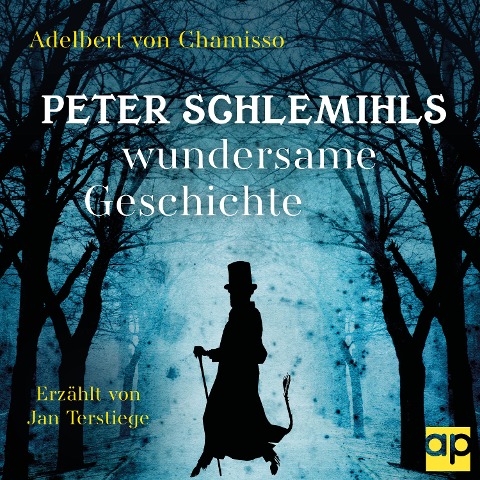 Peter Schlemihls wundersame Geschichte - Adelbert Von Chamisso