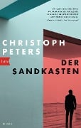 Der Sandkasten - Christoph Peters