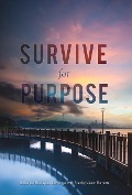 Cover-Bild zum Titel 'Survive for Purpose' von 'D Samuel Gardayea Menyongar'