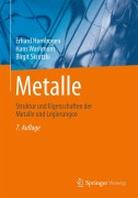 Cover-Bild zum Titel 'Metalle' von 'Erhard Hornbogen, Birgit Skrotzki, Hans Warlimont'
