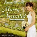 Cover-Bild zum Titel 'Marry in Scandal Lib/E' von 'Anne Gracie'