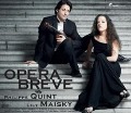 Opera Breve - Philippe/Maisky Quint