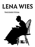 Lena Wies - Theodor Storm