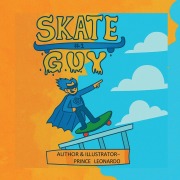 Cover-Bild zum Titel 'Skate Guy' von 'Prince Leonardo'