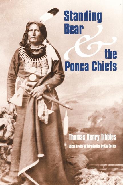 Standing Bear and the Ponca Chiefs - Thomas Henry Tibbles