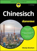 Cover-Bild zum Titel 'Chinesisch für Dummies' von 'Wendy Abraham'