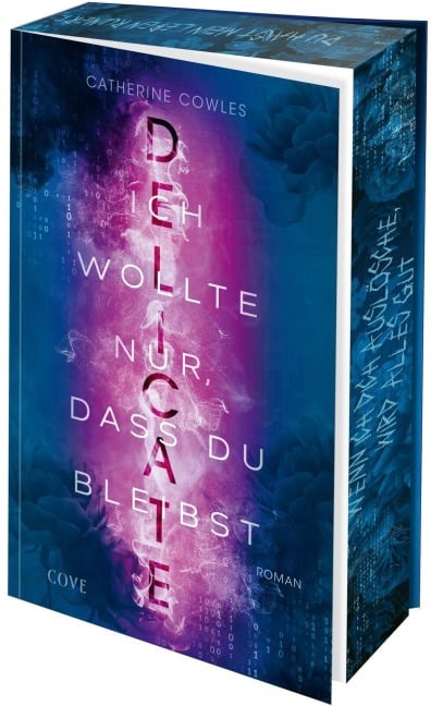 DELICATE. Ich wollte nur, dass du bleibst (Sparrow Falls 2) - Catherine Cowles