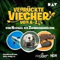 Cover-Bild zum Titel 'Verrückte Viecher von A bis Z ¿ Teil 2: Von Narwal bis Zwergchamäleon' von 'Magdalena Hamm, Aline König'