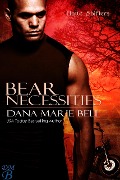 Cover-Bild zum Titel 'Bear Necessities (Halle Shifters)' von 'Dana Marie Bell'