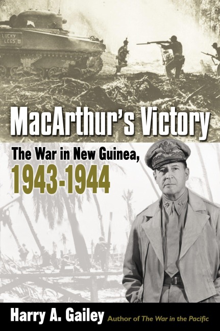 Macarthur's Victory - Harry Gailey
