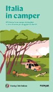 Cover-Bild zum Titel 'Italia in Camper. 62 itinerari con mappe dettagliate e aree di sosta per viaggiare in libertà' von ''