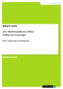 Cover-Bild zum Titel 'Die Mathematikerin Hilda Pollaczek-Geiringer' von 'Robert Leuck'