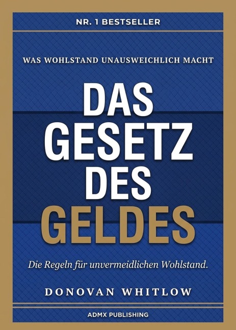 Das Gesetz des Geldes - Donovan Whitlow
