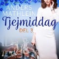 Cover-Bild zum Titel 'Tjejmiddag del 3' von 'Anders Mathlein'