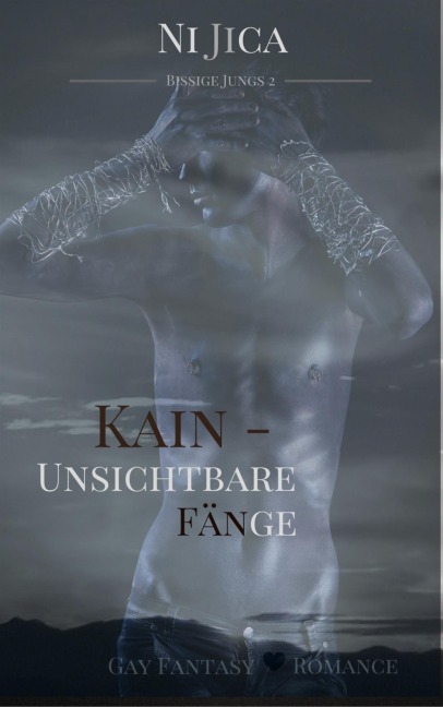 Kain - Unsichtbare Fänge - Ni Jica