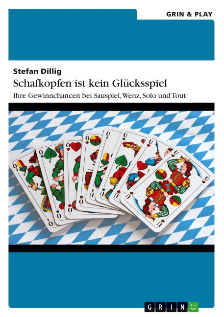 Schafkopfen ist kein Glücksspiel - Stefan Dillig