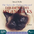 Cover-Bild zum Titel 'Die Katze des Dalai Lama und der Zauber des Augenblicks (Ungekürzt)' von 'David Michie'