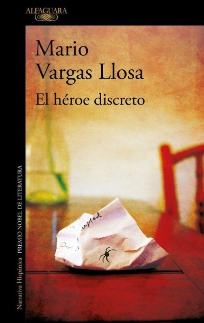 El héroe discreto - Mario Vargas Llosa
