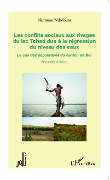 Cover-Bild zum Titel 'Les conflits sociaux aux rivages du lac Tchad dus à la régression du niveau des eaux' von 'Nadmian Ndadoum'
