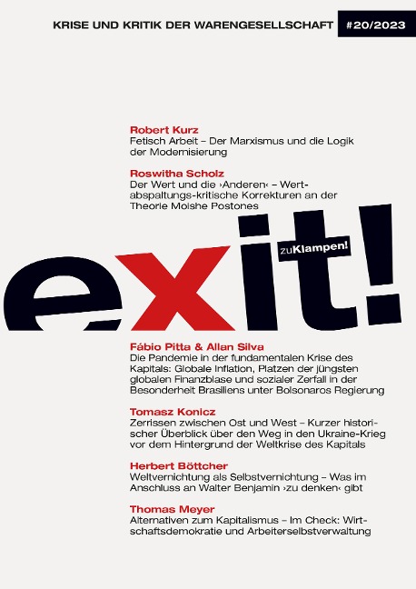 Exit! Krise und Kritik der Warengesellschaft - Robert Kurz, Roswitha Scholz, Fábio Pitta, Allan Silva, Tomasz Konicz