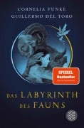 Cover-Bild zum Titel 'Das Labyrinth des Fauns' von 'Cornelia Funke, Guillermo del Toro'