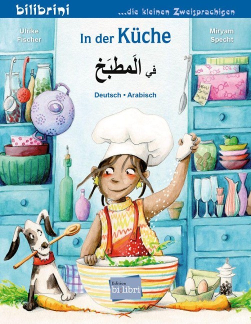 In der Küche (Deutsch-Arabisch) - Ulrike Fischer
