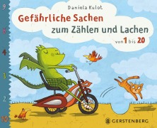 Cover-Bild zum Titel 'Gefährliche Sachen zum Zählen und Lachen' von 'Daniela Kulot'