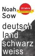 Cover-Bild zum Titel 'Deutschland Schwarz Weiß' von 'Noah Sow'