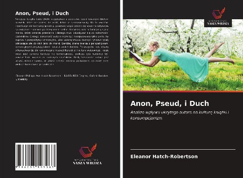 Anon, Pseud, i Duch - Eleanor Hatch-Robertson