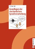 Cover-Bild zum Titel 'Grundlagen der stochastischen Sprachverarbeitung' von 'Andreas Wendemuth'