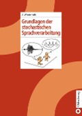 Grundlagen der stochastischen Sprachverarbeitung - Andreas Wendemuth