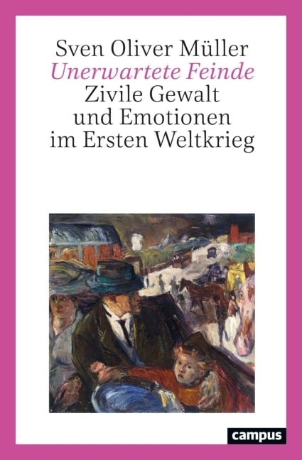 Unerwartete Feinde - Sven Oliver Müller