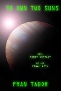 Cover-Bild zum Titel 'To Own Two Suns' von 'Fran Tabor'