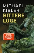 Cover-Bild zum Titel 'Bittere Lüge' von 'Michael Kibler'