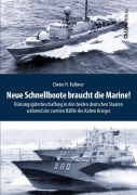 Cover-Bild zum Titel 'Neue Schnellboote braucht die Marine!' von 'Dieter H. Kollmer'