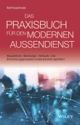 Cover-Bild zum Titel 'Das Praxisbuch für den modernen Außendienst' von 'Ralf Koschinski'