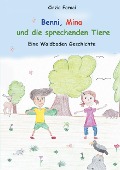 Cover-Bild zum Titel 'Benni, Mina und die sprechenden Tiere' von 'Cinzia Faraci'