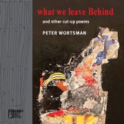 Cover-Bild zum Titel 'What We Leave Behind' von 'Peter Wortsman'