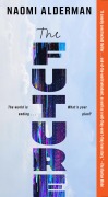 Cover-Bild zum Titel 'The Future' von 'Naomi Alderman'