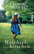 Cover-Bild zum Titel 'Weichselkirschen' von 'Leonie Ossowski'